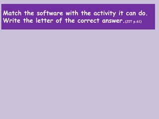 Gr 1 computer software -5 | PPTX