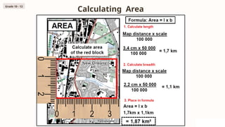 Calculating Area
Grade 10 - 12
 