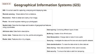 Geographical Information Systems (GIS)
Grade 10 - 12
 