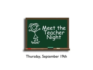 Thursday, September 19th
 