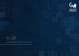 A GR
subtítulo lorem ipsum
 
