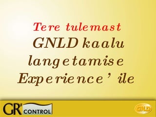 Tere tulemast GNLD kaalu langetamise Experience’ile 