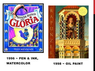 1996 ~ PEN & INK,
WATERCOLOR          1998 ~ OIL PAINT
 