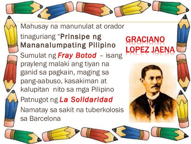 Ano Ang Pahayag Na Itinatag Ni Graciano Lopez Jaena