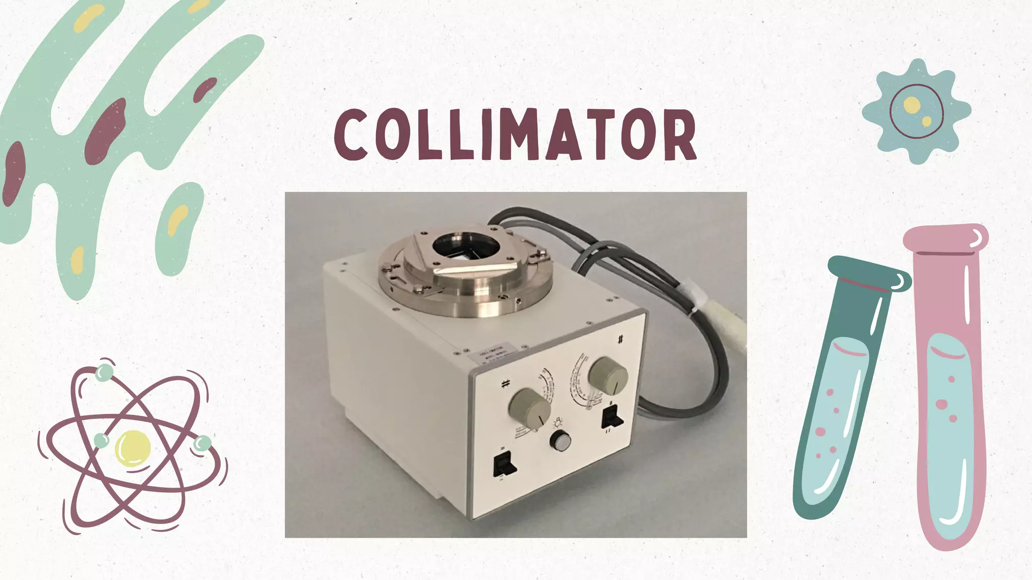 collimator
 