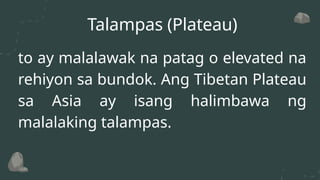 Talampas Drawing.pdf GR 8-GRID LINES-LANDFORMS AND WATERFORMS.pptx