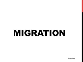 @aalmiray
MIGRATION
 
