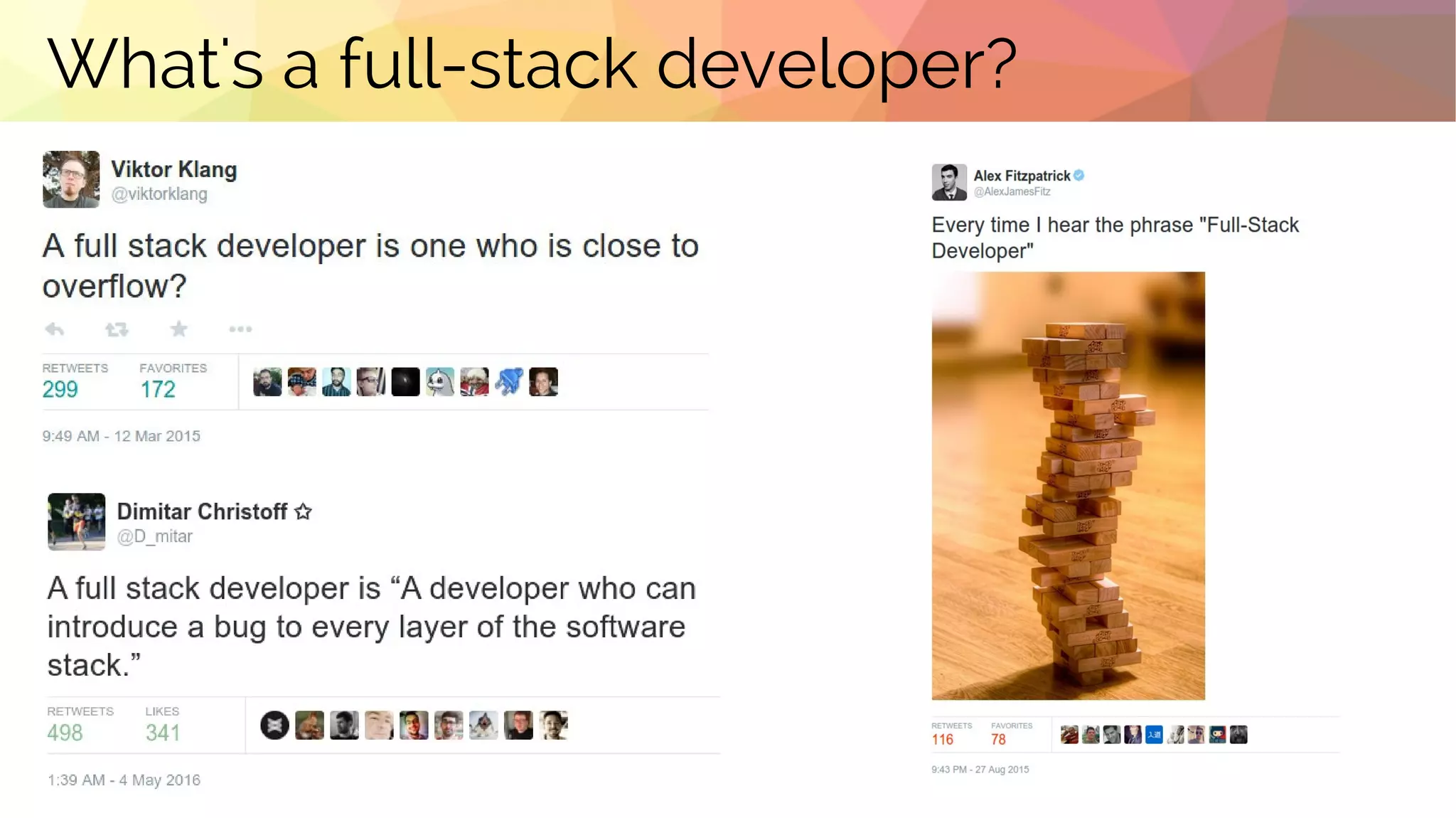What's a full-stack developer?
 