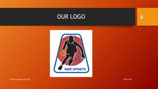 OUR LOGO
08-03-2017SY BMS, WILSON COLLEGE
6
 