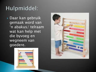 Graad2 optel en aftrek | PPTX