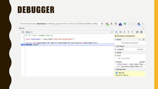 DEBUGGER
 