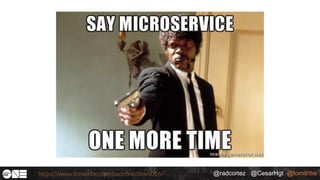 @radcortez @CesarHgt @tomitribehttps://www.tomitribe.com/codeone/dev6016/
 