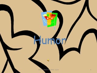 Humor
FRAY ALBINO 5º CURSO- 13/14

6

 