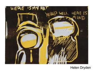 Helen Dryden
 