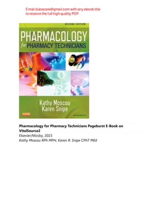 Pharmacology for Pharmacy Technicians Pageburst E-Book on
VitalSource2
Elsevier/Mosby, 2023
Kathy Moscou RPh MPH, Karen R. Snipe CPhT MEd
 