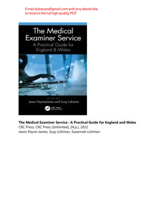 The Medical Examiner Service : A Practical Guide for England and Wales
CRC Press, CRC Press (Unlimited), [N.p.], 2022
Jason Payne-James, Suzy Lishman, Suzannah Lishman
 