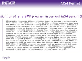 MS4 Permit
ision for offsite BMP program in current MS4 permit (2
 