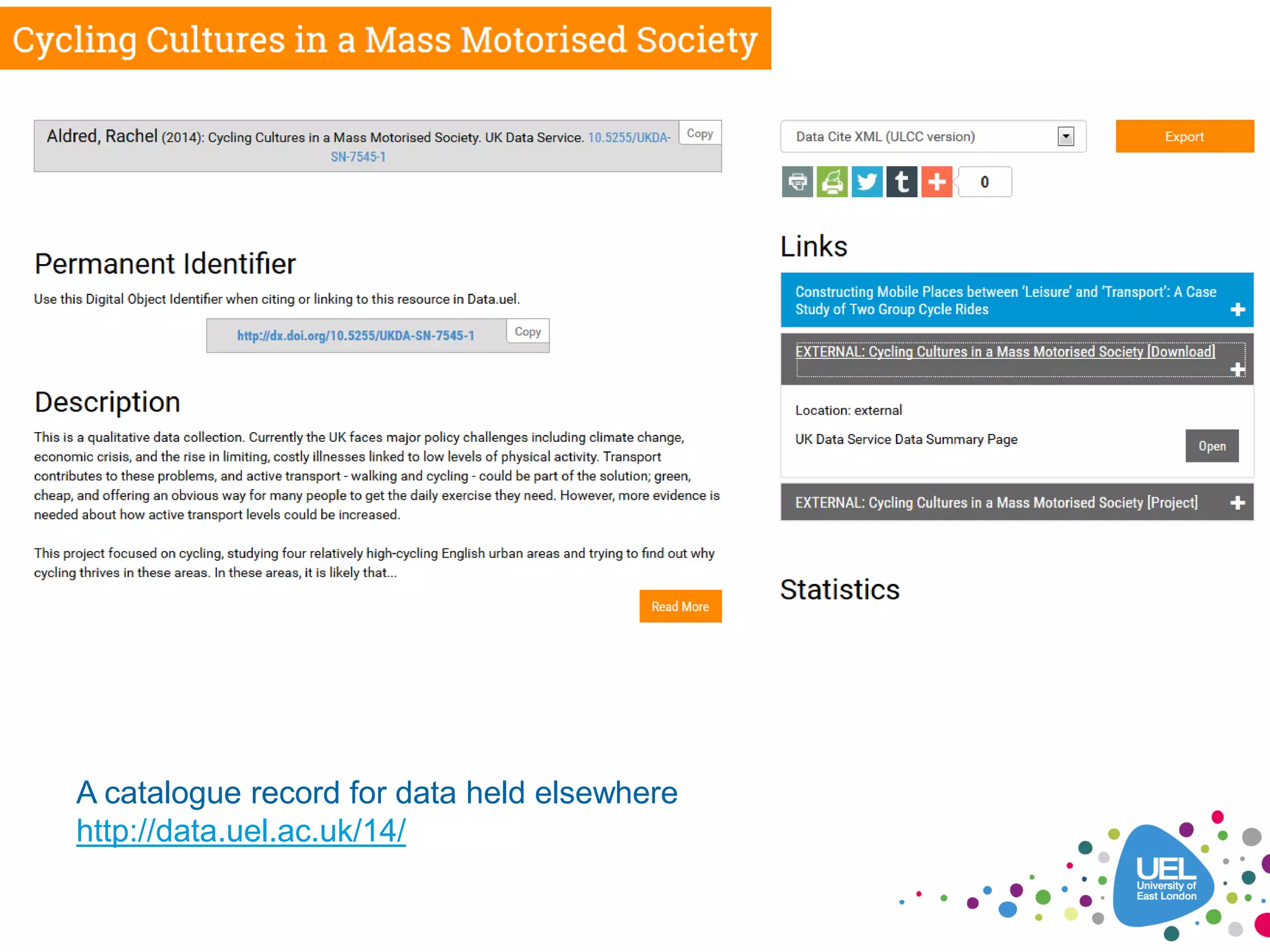 A catalogue record for data held elsewhere
http://data.uel.ac.uk/14/
 