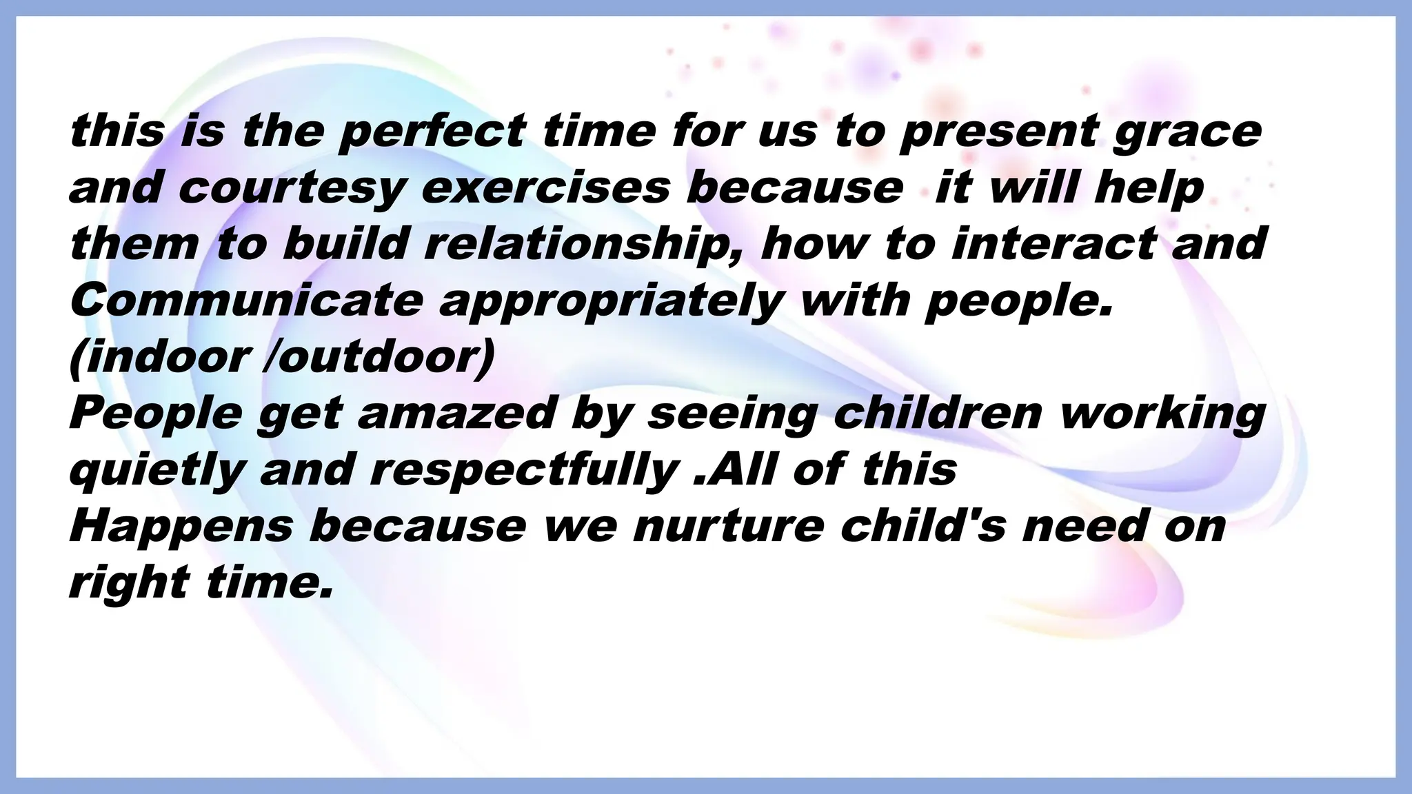 Wonderful Slide On Grace And Courtesy Pptx