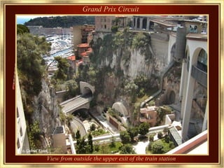 View from outside the upper exit of the train station   Grand Prix Circuit 