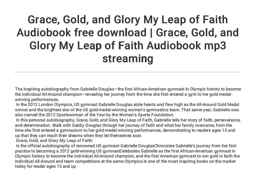 Grace... Gold... and Glory My Leap of Faith Audiobook free download