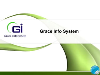 Grace Info System

 