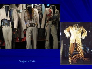 Trajes de  Elvis 
