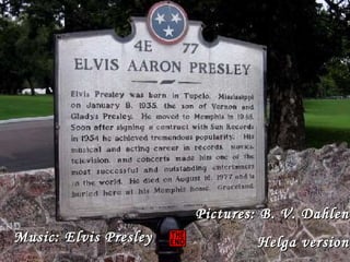 Graceland Elvis Presley