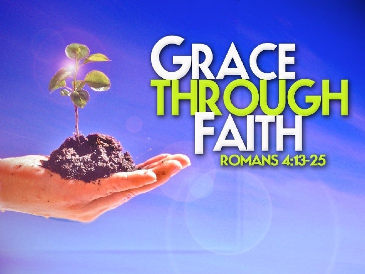 Grace Through Faith Ppt