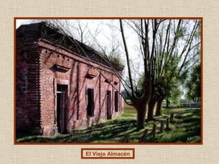 El Viejo Almacén 