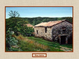 Roc Istria 
