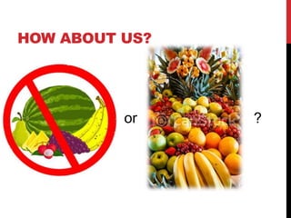 HOW ABOUT US?
or ?
 