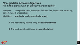 GradableUngradableAdjectivesEnglishO.pptx