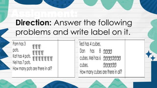 Direction: Answer the following
problems and write label on it.
Assignment:
 