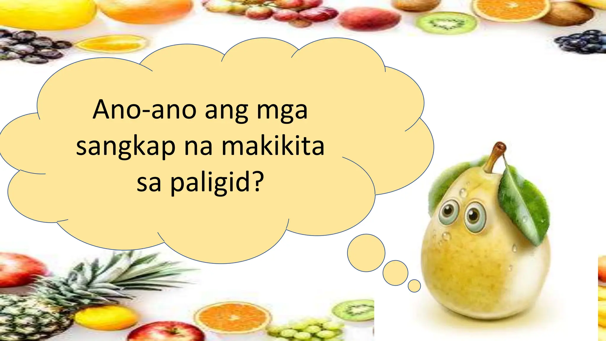 Ano-ano ang mga
sangkap na makikita
sa paligid?
 
