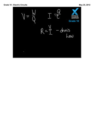Grade 10 - Electric Circuits May 25, 2012
Grade 10
 