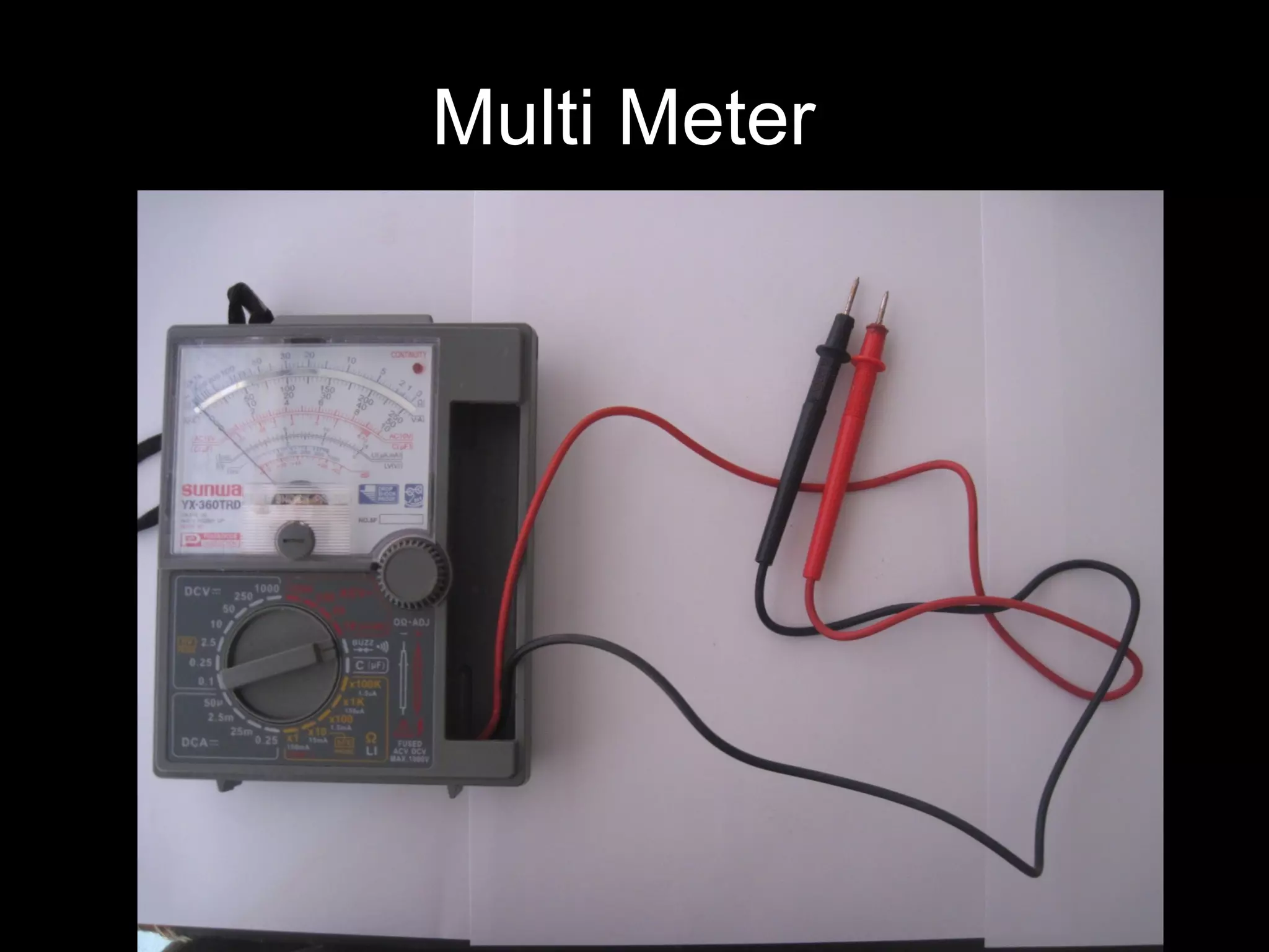 Multi Meter
 