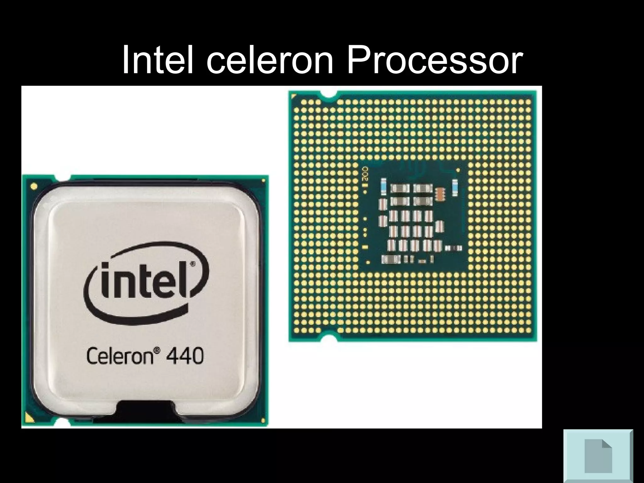 Intel celeron Processor
 