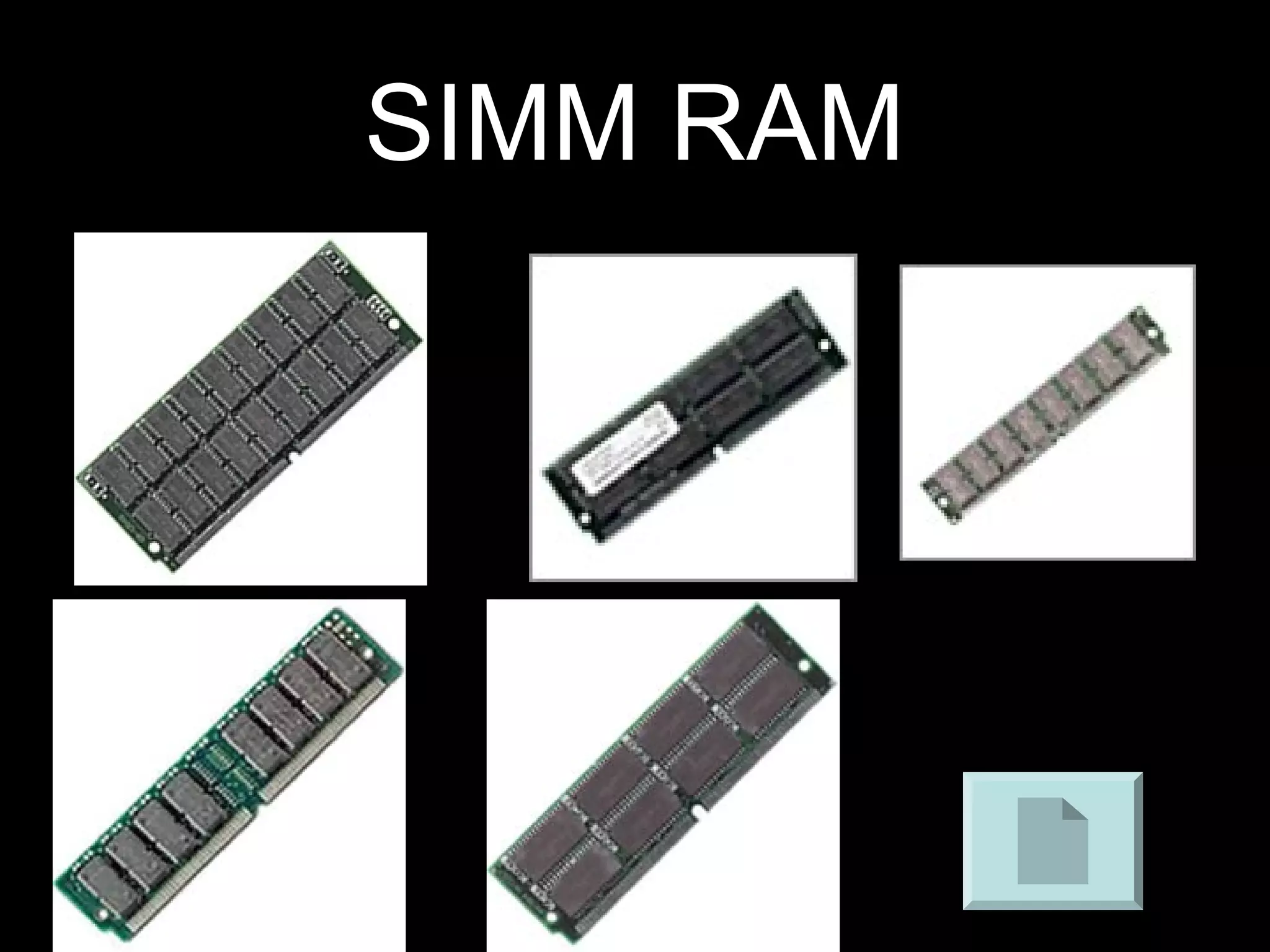 SIMM RAM
 