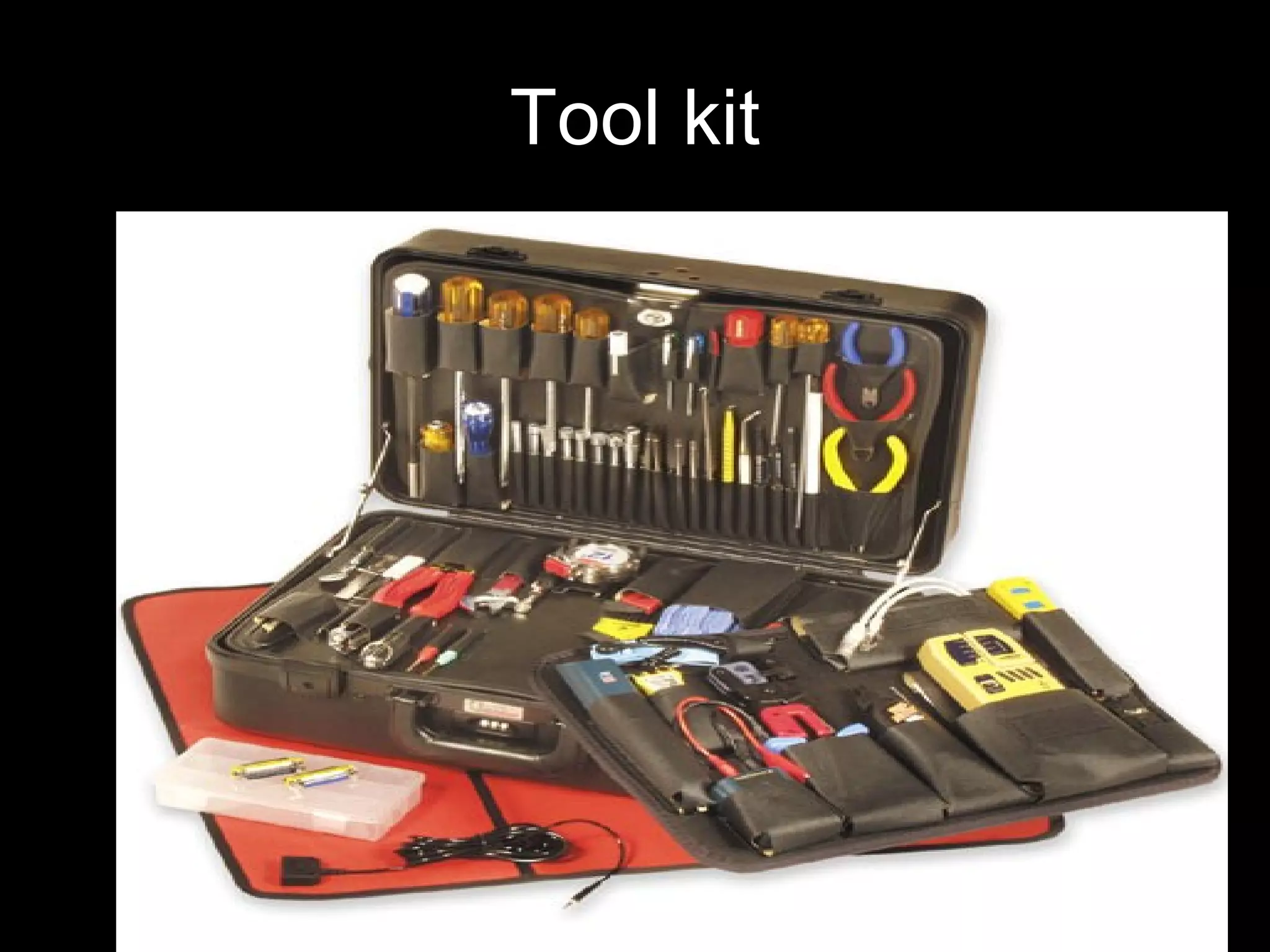 Tool kit
 