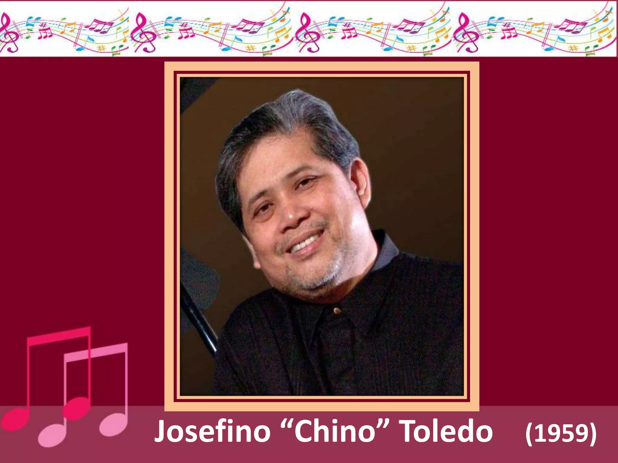 Josefino “Chino” Toledo (1959)