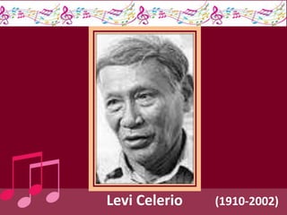 Levi Celerio (1910-2002)
 