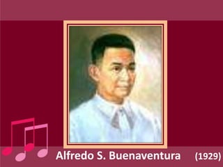 Alfredo S. Buenaventura (1929)
 