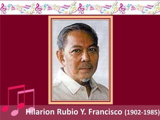 Hilarion Rubio Y. Francisco (1902-1985)
 