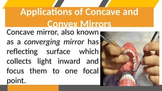 Grade 10 USES OF MIRROR AND LENSES_074154 (1).pptx