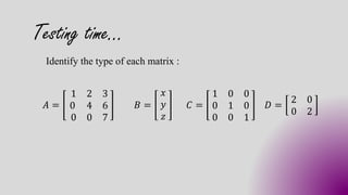 Types of Matrics | PDF | Physics | Science
