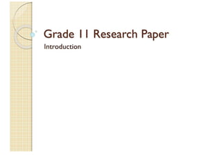 Grade 11 Research Paper