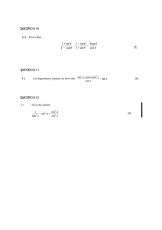 QUESTION 10
QUESTION 11
QUESTION 12
 
