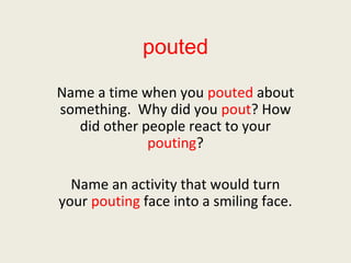 Pouts Example Grade 1 lesson 4 vocabulary powerpoint | PPT