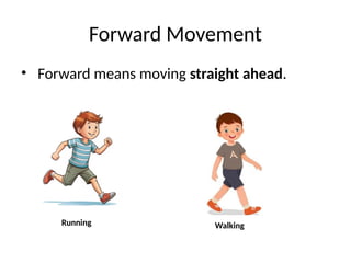 Grade 1 week 5 Let’s Move in Different Directions!.pptx